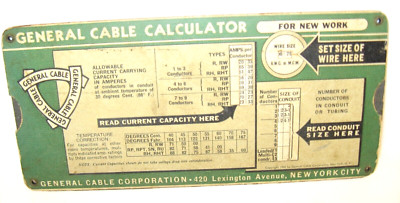 1940 General Cable Calculator Current Cap./Wire, Conduit Sizes New Work/Rewiring