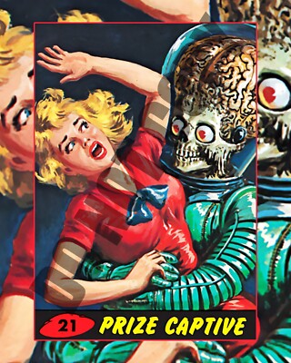 1962 Sci-Fi Mars Attacks #21 Trading Card Prize Captive Art 8x10 Photo ...