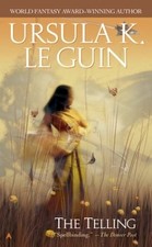 THE TELLING By Ursula K. Leguin