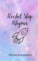 Miriam Kensington | Rocket Ship Rhymes | Taschenbuch | Englisch (2025)