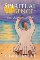 Charles D. Smith | Spiritual Essence | Taschenbuch | Englisch (2018)