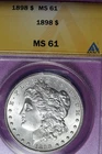 1898 ANACS MS61 MORGAN SILVER DOLLAR #B51862