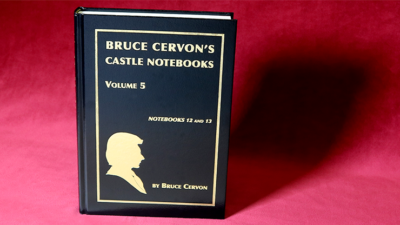 Bruce Cervon–Bruce Cervon’s Castle Notebooks Volume 1-5