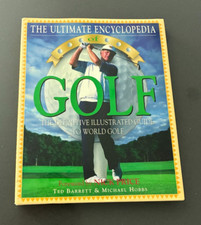 The Ultimate Encyclopedia of Golf Hardcover - 1995 Ted Barrett & Michael Hobbs