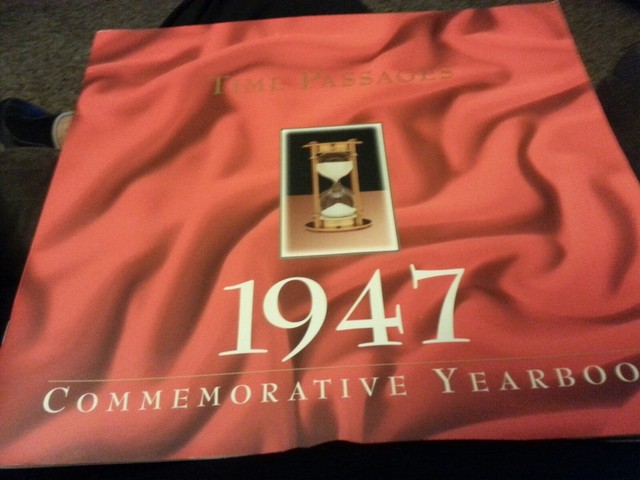 Time Passages 1947 Commemorative Yearbook - 