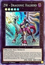 ZW - Dragonic Halberd LIOV-EN040