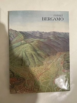 CONOSCI BERGAMO AA.VV. BOLIS 1961 gebunden mit Umschlag