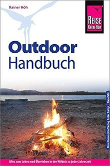 Reise Know-How Outdoor-Handbuch: Outdoor-Ratgeber -... | Buch | Zustand sehr gut