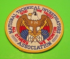 NATIONAL TECHNICAL INVESTIGATORS ASSOCIATION 4" POLICE PATCH  FREE SHIPPING!!!