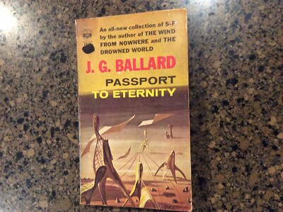 PASSPORT TO ETERNITY BY J.G. BALLARD 1963 PB