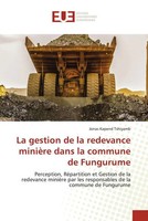 Jonas Kapend Tshiyamb | La Gestion De La Redevance MinièRe Dans La Commune De...