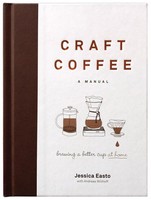 Craft Coffee Jessica Easto