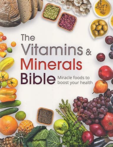 Vitamins & Minerals Bibles: Miracle f, None, New, null