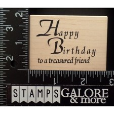 Verses Rubber Stamps HAPPY BIRTHDAY TO A TRESURED FRIEND GREETING T02