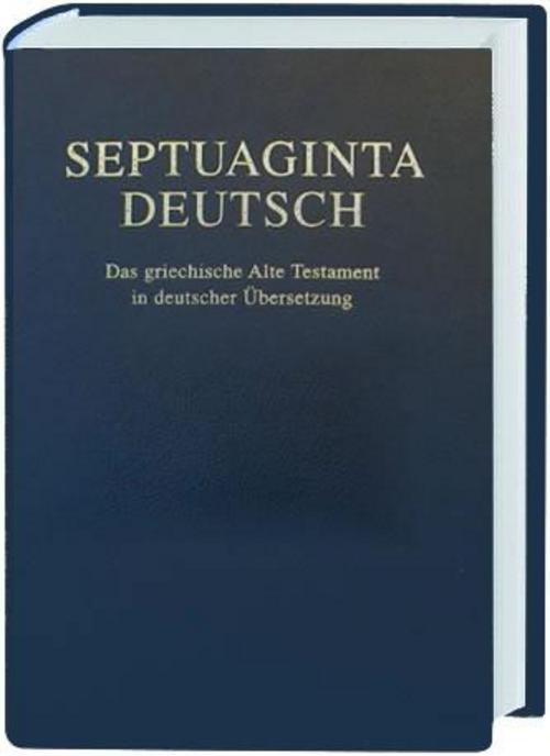Thumbnail - Septuaginta Deutsch, Martin Karrer