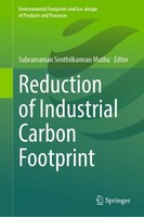 Reduction Of Industrial Carbon Footprint Subramanian Senthilkannan Muthu