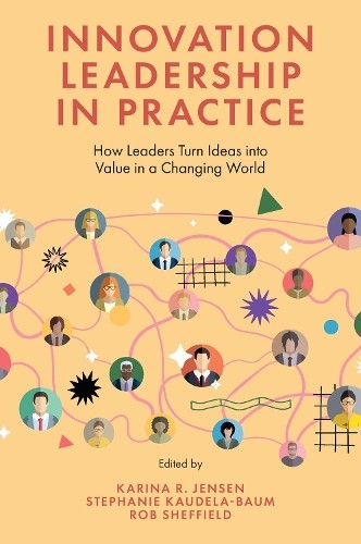 Innovation Leadership in Practice - 9781837533978