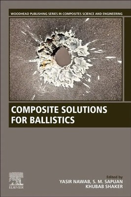 Composite Solutions for Ballistics | Yasir Nawab (u. a.) | Taschenbuch | 2021