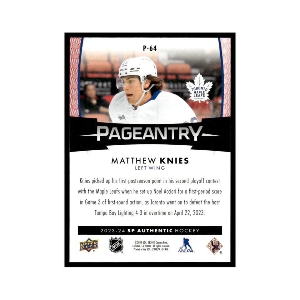 Matthew Knies 2023 SP Authentic Pageantry #P-64 Toronto Maple Leafs NM - Image 2 of 3