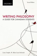 Writing Philosophy: A Guide for Canadian Students, Second Cana - VERY GOOD