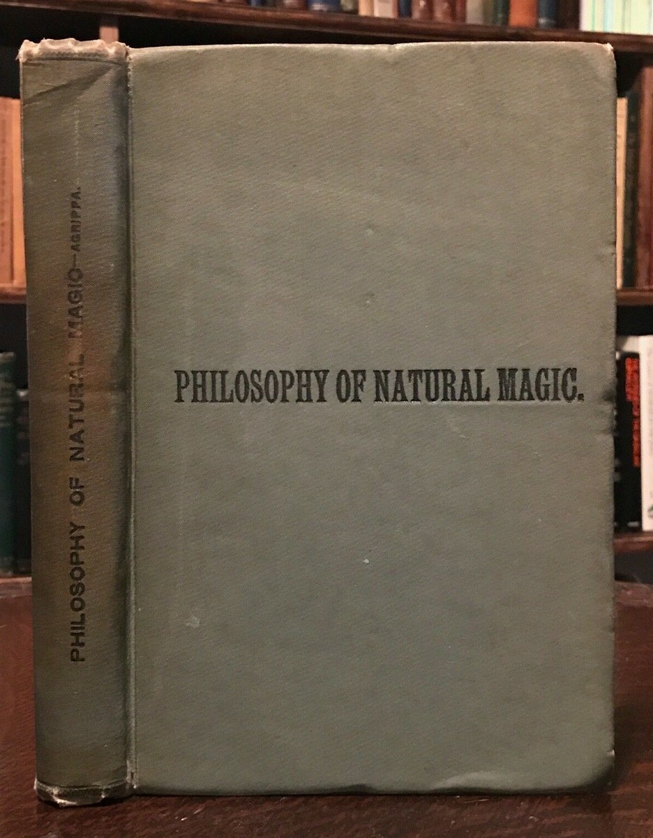 OCCULT PHILOSOPHY: NATURAL MAGIC, Agrippa - Grimoire Mysticism
