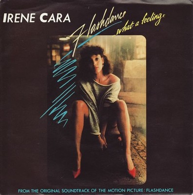 Irene Cara / Helen St. John - Flashdance... What A Feeling (7'', Single)