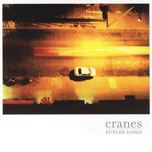 Cranes Future Songs LP Vinyl NEW