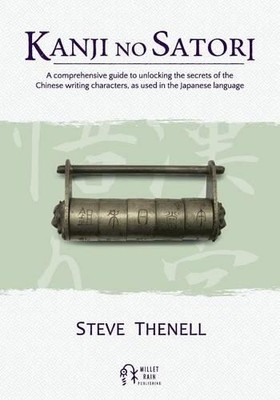 Steve Thenell Kanji no Satori (Paperback)