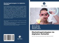 Nerio Benito (U. A.) | Marketingstrategien Im Digitalen Zeitalter | Taschenbuch