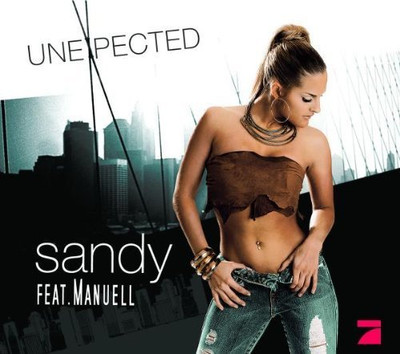 Sandy Unexpected (2005, feat. Manuell) [Maxi-CD]
