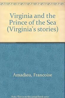 Virginia and the Prince of the Sea von Amadieu, Francoise | Buch | Zustand gut