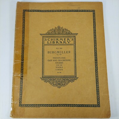 Schirmer's Library Burgmuller Vol. 500 Twenty Five Studies For Piano 1903