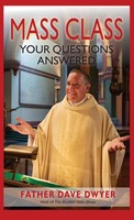 Dave Dwyer | Mass Class | Buch | Englisch (2022) | Your Questions Answered
