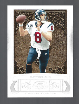 /100 Timeless Tributes Silver 2009 Donruss Classics Matt Schaub #40 Football NFL