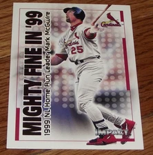 2000 SkyBox Impact Mighty Fine in '99 Insert #32MF Mark McGwire *A3