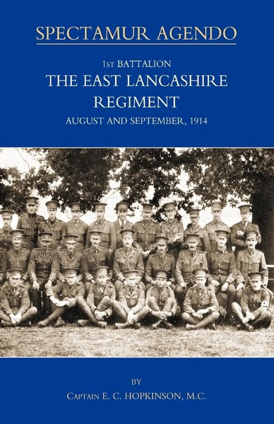 1St Battalion, THE East Lancashire Regiment. August AND September 1914 | Buch-image