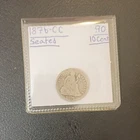 1876-CC Seated Liberty Dime 10C Silver Business Strike. CARSON CITY MINT