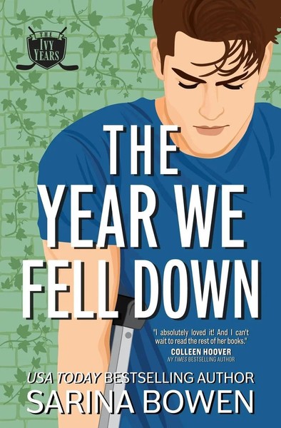 The Year We Fell Down | A Hockey Romance | Sarina Bowen | Taschenbuch | Englisch-image