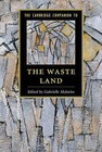 The Cambridge Companion to The Waste Land by Cambridge University Press (Hardback, 2015)