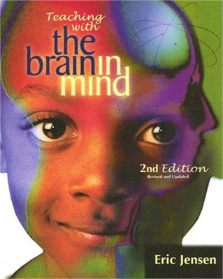Teaching with the Brain in Mind (Paperback or Softback)