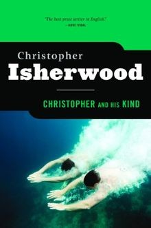 Christopher and His Kind von Christopher Isherwood | Buch | Zustand sehr gut
