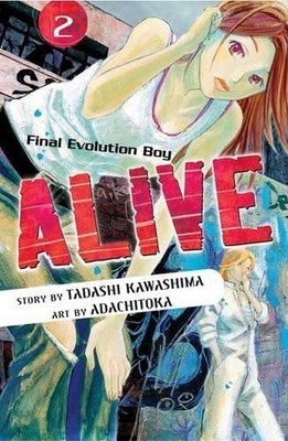 Alive 2: The Final Evolution (Alive..., Kawashima, Tada