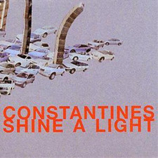 Constantines Shine a Light (CD) Album