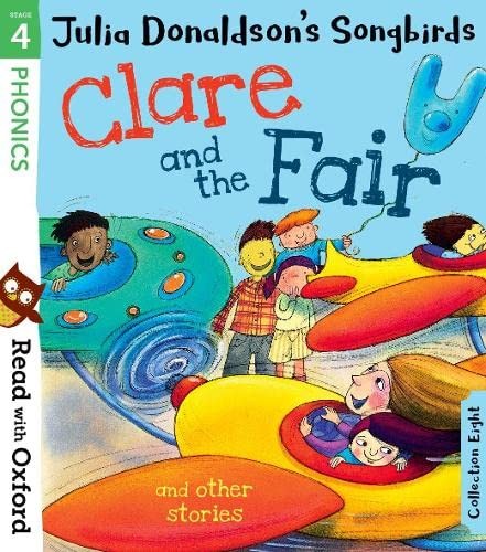 Read with Oxford: Stage 4: Julia Donaldson's Songbirds:... - Donaldson, Julia