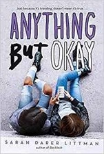 Anything But Okay by Sarah Darer Littman