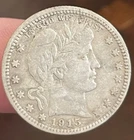 KEY DATE! 1915 Barber Silver Quarter ~ RARE ESTATE FIND ~ 90% Silver