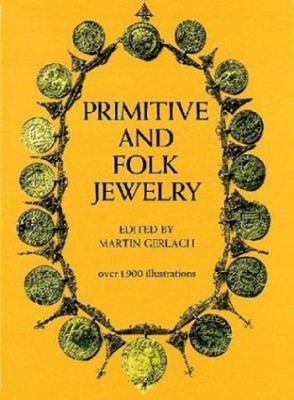 Primitive and Folk Jewelry Paperback