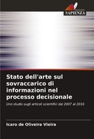 Stato Dell'arte Sul Sovraccarico Di Informazioni Nel Processo Decisionale Vieira