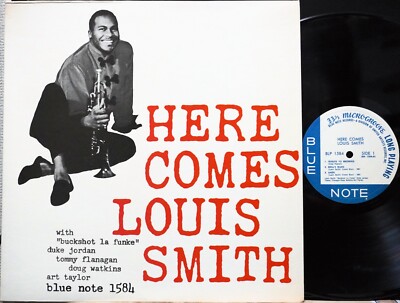 LOUIS SMITH ''HERE COMES'' BLUE NOTE BLP1584 UA LP Vinyl MONO EX/EX Duke Jordan