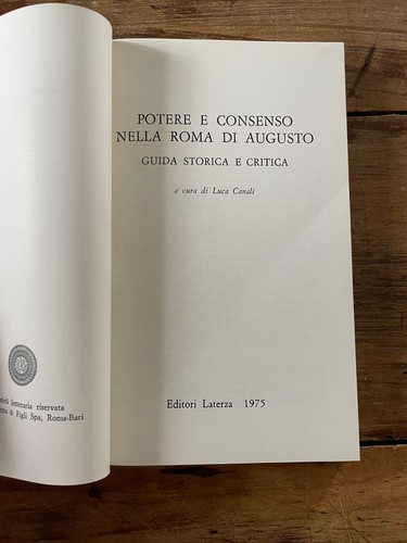 potere e consenso nella Roma di Augusto guida storica e critica canali 1975 - Foto 3 di 8